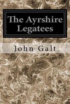 Paperback The Ayrshire Legatees Book