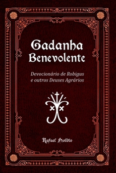 Paperback Gadanha Benevolente [Portuguese] Book