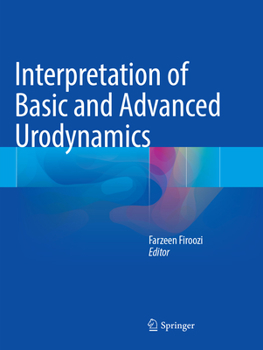 Paperback Interpretation of Basic and Advanced Urodynamics Book
