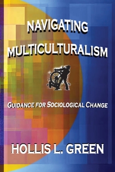 Paperback Navigating Multiculturalism Book