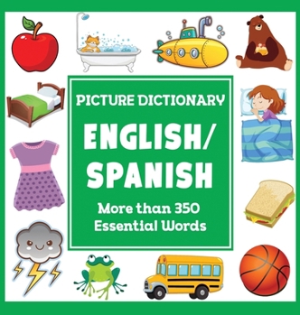 Hardcover English Spanish Picture Dictionary Book