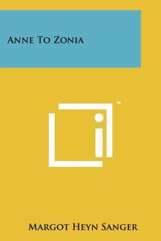 Paperback Anne to Zonia Book