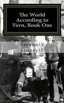 Paperback The World According to Vern, Book One Book