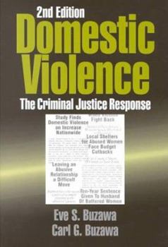 Paperback Domestic Violence: The Criminal Justice Response Book