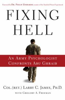 Hardcover Fixing Hell: An Army Psychologist Confronts Abu Ghraib Book