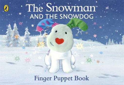 Board book The Snowman and Snowdog Finger Puppet Book