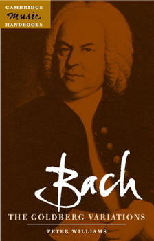Paperback Bach: The Goldberg Variations Book
