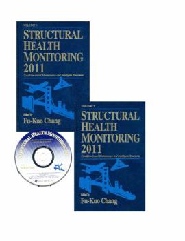 Hardcover Structural Health Monitoring 2011: Condition Based Maintenance and Intelligent Structures Book