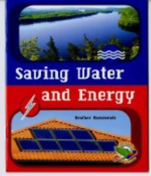 Saving Water and Energy