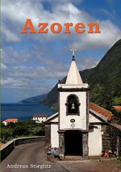 Paperback Azoren: Das subtropische Inselparadies [German] Book