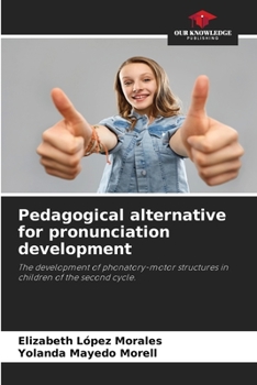 Paperback Pedagogical alternative for pronunciation development Book