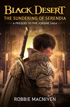 Paperback Black Desert: The Sundering of Serendia Book