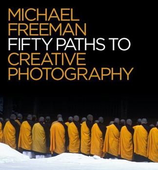 Paperback 50 Paths to Creative Photography Book