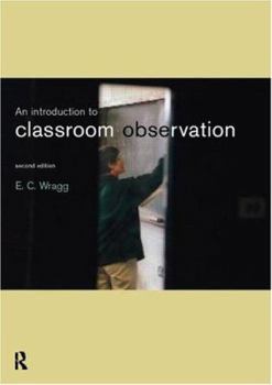 Paperback An Introduction to Classroom Observation Book