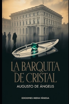 Paperback La barquita de cristal [Spanish] Book