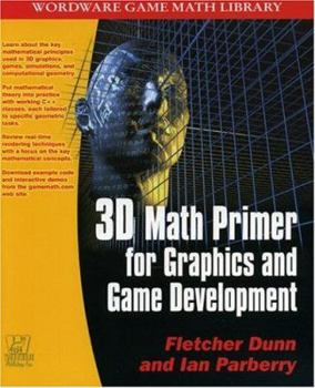 Paperback 3D Math Primer for Graphics and Game Development Book