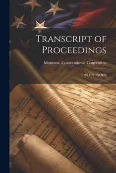 Paperback Transcript of Proceedings: 1971-72 Index Book