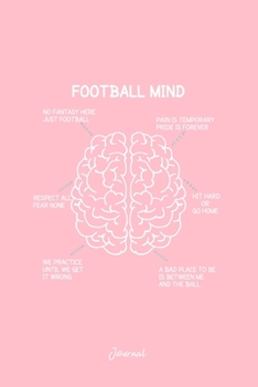 Journal: Dot Grid Journal - Football Mind Humorous Sayings Brain Funny Christmas Gift - Pink Dotted Diary, Planner, Gratitude, Writing, Travel, Goal, Bullet Notebook