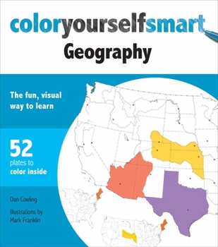 Paperback Color Yourself Smart Geography: The Fun, Visual Way to Learn Book