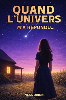 Paperback Quand l'univers m'a repondu... [French] Book