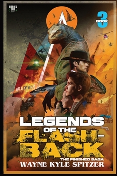 Paperback Legends of the Flashback Book Three Book