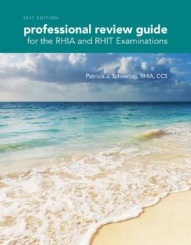 Paperback Professional Review Guide for the RHIA and RHIT Examinations, 2017 Edition Book