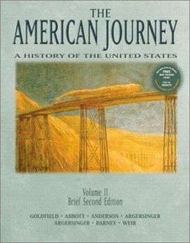 Paperback The American Journey: A History of the United States, Volume II, Brief [With CD-ROM] Book