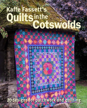 Paperback Kaffe Fassett's Quilts in the Cotswolds: Medallion Quilt Designs with Kaffe Fassett Fabrics Book