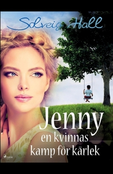Paperback Jenny, en kvinnas kamp för sin kärlek [Swedish] Book