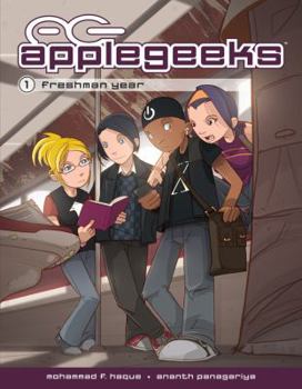 Applegeeks 1: Freshman Year - Book #1 of the Applegeeks