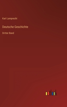 Hardcover Deutsche Geschichte: Dritter Band [German] Book