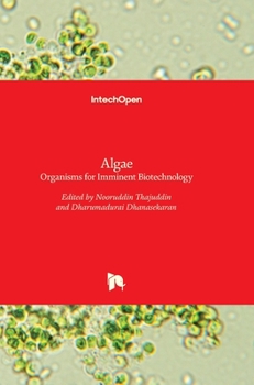 Hardcover Algae: Organisms for Imminent Biotechnology Book