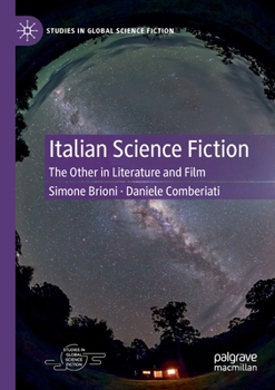 Paperback Italian Science Fiction: The Other in Literature and Film Book