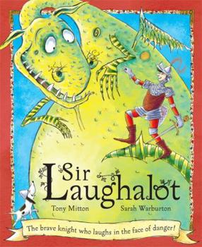 Paperback Sir Laughalot. Tony Mitton, Sarah Warburton Book