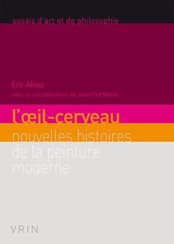 Paperback L'Oeil-Cerveau: Nouvelles Histoires de la Peinture Moderne [French] Book