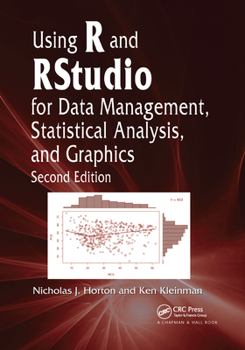 Paperback Using R and Rstudio for Data Management, Statistical Analysis, and Graphics Book