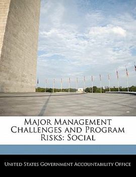 Paperback Major Management Challenges and Program Risks: Social Book