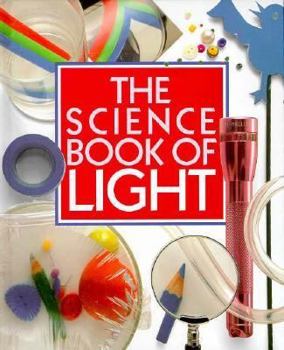 Hardcover The Science Book of Light: The Harcourt Brace Science Series Book
