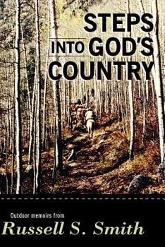 Paperback Steps into God's Country Book