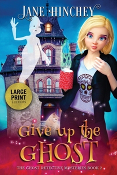 Paperback Give up the Ghost - Large Print Edition [Large Print] Book