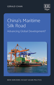 Hardcover China's Maritime Silk Road: Advancing Global Development? Book