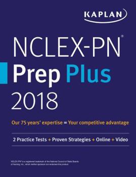 Paperback Nclex-PN Prep Plus 2018: 2 Practice Tests + Proven Strategies + Online + Video Book