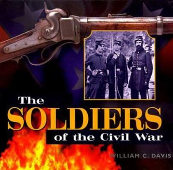 Hardcover The Soldiers of the Civil War Book
