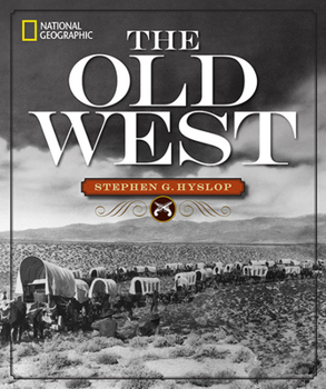 Hardcover National Geographic the Old West Book