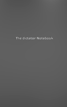 Paperback The dictator Creative journal blank notebook: The dictator Creative journal blank notebook Book