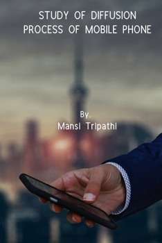 Paperback Study of Diffusion Process of Mobile Phone Book