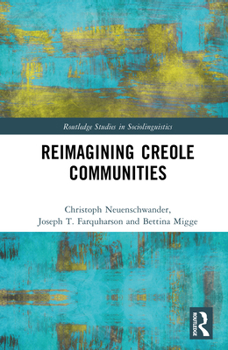 Hardcover Reimagining Creole Communities Book