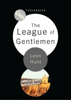 Paperback The League of Gentlemen Book