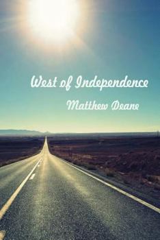 Paperback West Of Independence Book