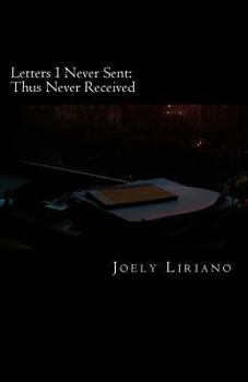 Paperback Letters I Never Sent: Thus Never Received Book